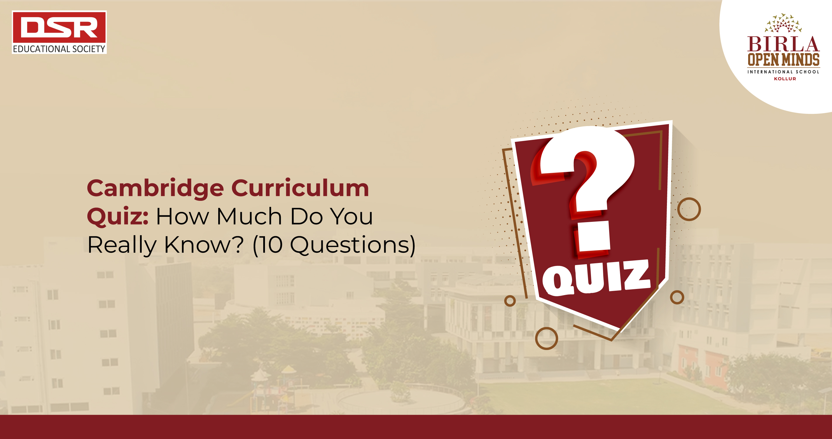 Cambridge Curriculum: What Every Parent Should Know Before Choosing a School